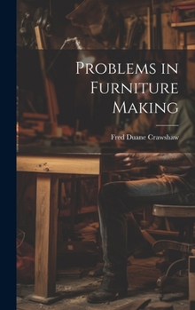 Hardcover Problems in Furniture Making Book