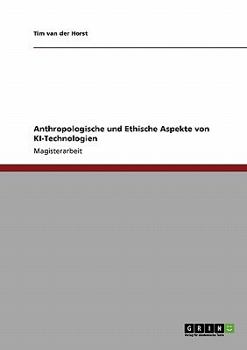 Paperback Anthropologische und Ethische Aspekte von KI-Technologien [German] Book