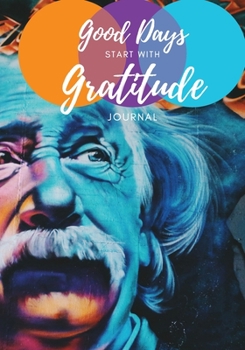 Paperback Good Days Start with Gratitude Book