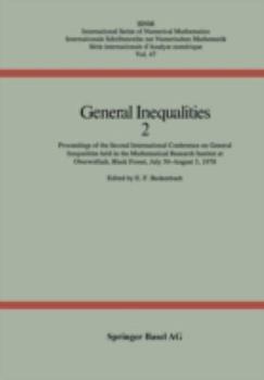 Paperback General Inequalities 2: Proceedings of the Second International Conference on General Inequalities Held in the Mathematical Research Institut Book