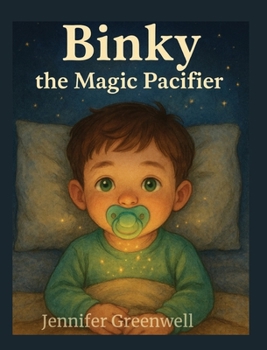 Hardcover Binky the Magic Pacifier Book