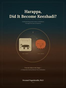 Hardcover Harappa, Did It Become Keezhadi? Book