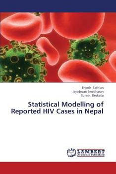 Paperback Statistical Modelling of Reported HIV Cases in Nepal Book