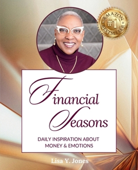 Financial Seasons Devotional: Daily Inspiration about Money and Emotions