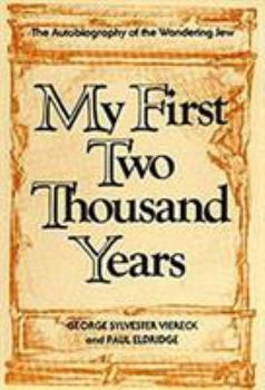 My First Two Thousand Years: The Autobiography of the Wandering Jew