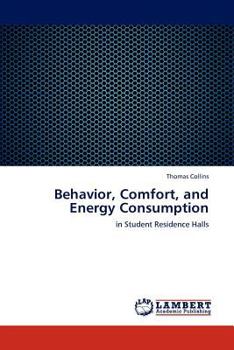 Paperback Behavior, Comfort, and Energy Consumption Book