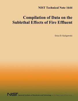 Paperback Compilation of Data on the Sublethal Effects of Fire Effluent Book