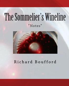 Paperback The Sommelier's Wineline: Notes Book