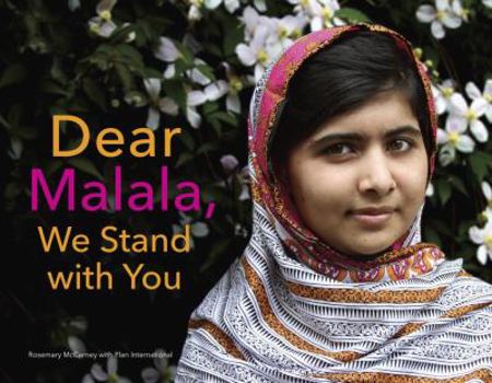 Hardcover Dear Malala, We Stand with You Book