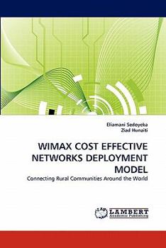 Paperback Wimax Cost Effective Networks Deployment Model Book