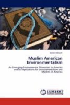 Paperback Muslim American Environmentalism Book