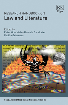 Hardcover Research Handbook on Law and Literature (Research Handbooks in Legal Theory series) Book