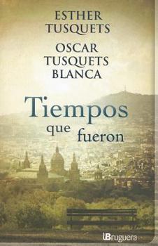 Paperback Tiempos Que Fueron [Spanish] Book