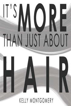 Paperback It's More Than Just about Hair Book