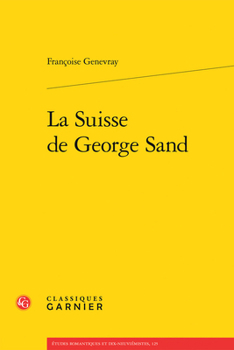 Paperback La Suisse de George Sand [French] Book