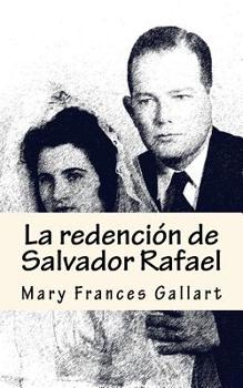 Paperback La redención de Salvador Rafael [Spanish] Book