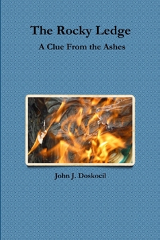 Paperback The Rocky Ledge, A Clue From the Ashes Book