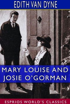 Mary Louise and Josie O'Gorman - Book #8 of the Bluebird Books