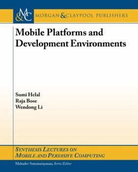 Paperback Mobile Platforms and Development Environments Book