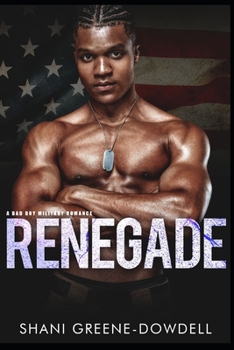 Paperback Renegade: A Bad Boy Military Romance Book