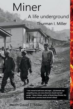 Paperback Miner: A Life Underground Book