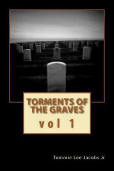 Paperback Torments of the Graves vol. 1: The Beginning Book
