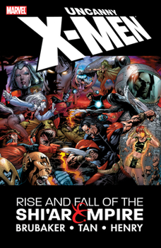 Paperback Uncanny X-Men: Rise & Fall of the Shi'ar Empire [New Printing] Book