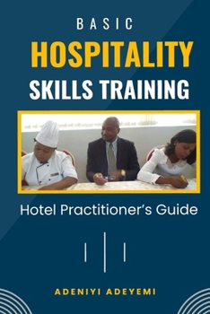 Paperback Basic Hospitality Skills Training Book
