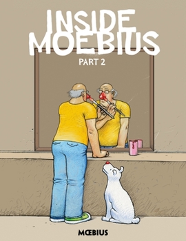 Hardcover Moebius Library: Inside Moebius Part 2 Book