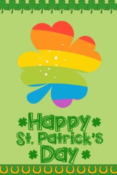 Happy St. Patrick's Day: Daily Practice Gratitude | Day and Night Reflection to Reduce Stress | Improve Mental Health | Find Peace in the Everyday For ... Shamrock Irish Gift For St. Patrick's Day