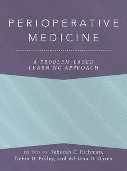 Hardcover Perioperative Medicine: A Problem-Based Learning Approach Book