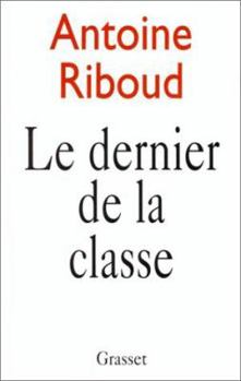 Paperback Le dernier de la classe [French] Book