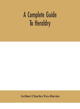 Hardcover A complete guide to heraldry Book