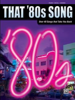 Paperback That '80s Song: Piano/Vocal/Chords Book
