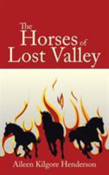 Paperback The Horses of Lost Valley Book