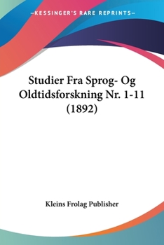 Paperback Studier Fra Sprog- Og Oldtidsforskning Nr. 1-11 (1892) [Chinese] Book