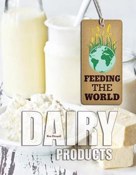 Dairy Products - Book  of the Feeding the World