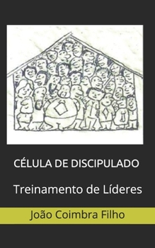 Paperback C?lula de Discipulado Treinamento de L?deres [Portuguese] Book