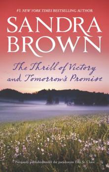 Mass Market Paperback The Thrill of Victory and Tomorrow's Promise: An Anthology Book