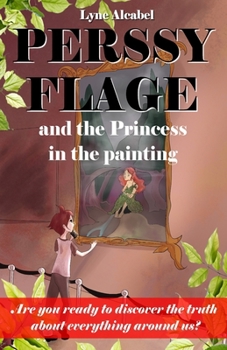 Paperback Perssy Flage and the Princess in the Painting Book
