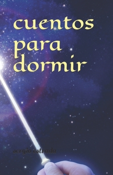 Paperback cuentos para dormir [Spanish] Book