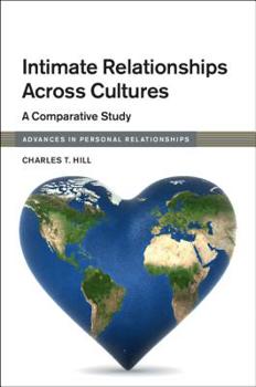 Intimate Relationships Across Cultures: A Comparative Study - Book  of the Advances in Personal Relationships
