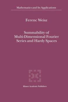 Paperback Summability of Multi-Dimensional Fourier Series and Hardy Spaces Book