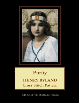 Paperback Purity: Henry Ryland Cross Stitch Pattern Book