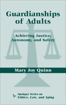 Hardcover Guardianships of Adults: A Handbook for the Rehabilitation Professional, 3rd Edition Book