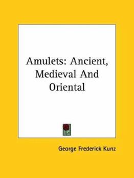 Paperback Amulets: Ancient, Medieval And Oriental Book