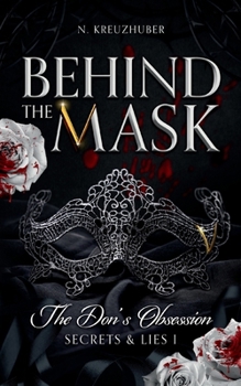 Paperback Behind the Mask: The Don's Obsession (German Edition) [German] Book
