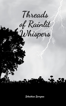 Paperback Threads of Rainlit Whispers Book