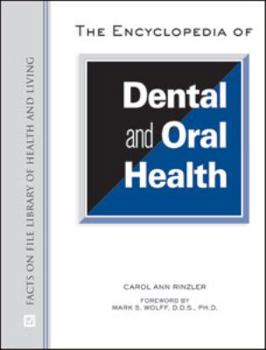 Hardcover The Encyclopedia of Dental and Oral Health Book