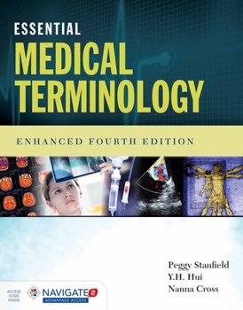 Paperback Essential Medical Terminology with Navigate and eBook: Textbook and Online Course with Embedded eBook [With Access Code] Book